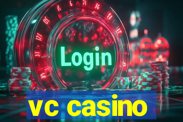 vc casino