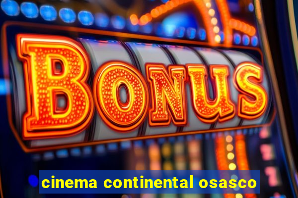 cinema continental osasco