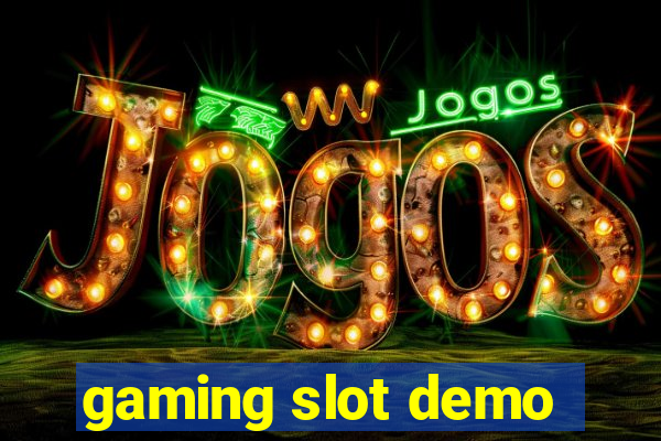 gaming slot demo