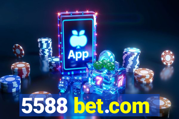 5588 bet.com