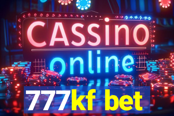 777kf bet