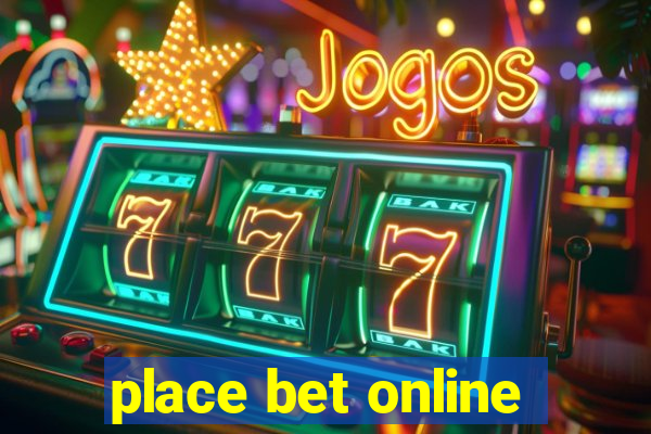 place bet online