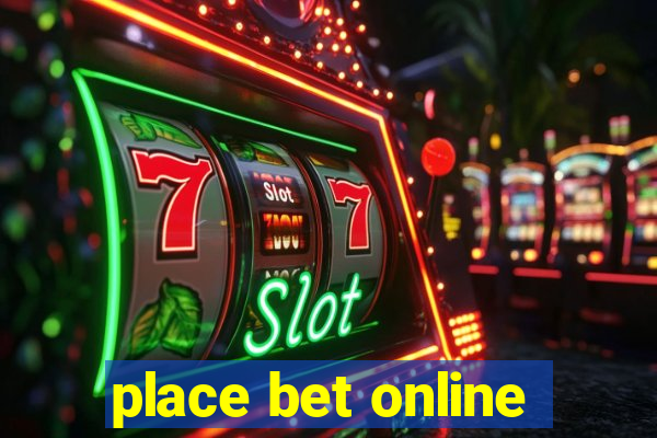 place bet online