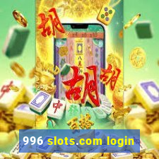 996 slots.com login