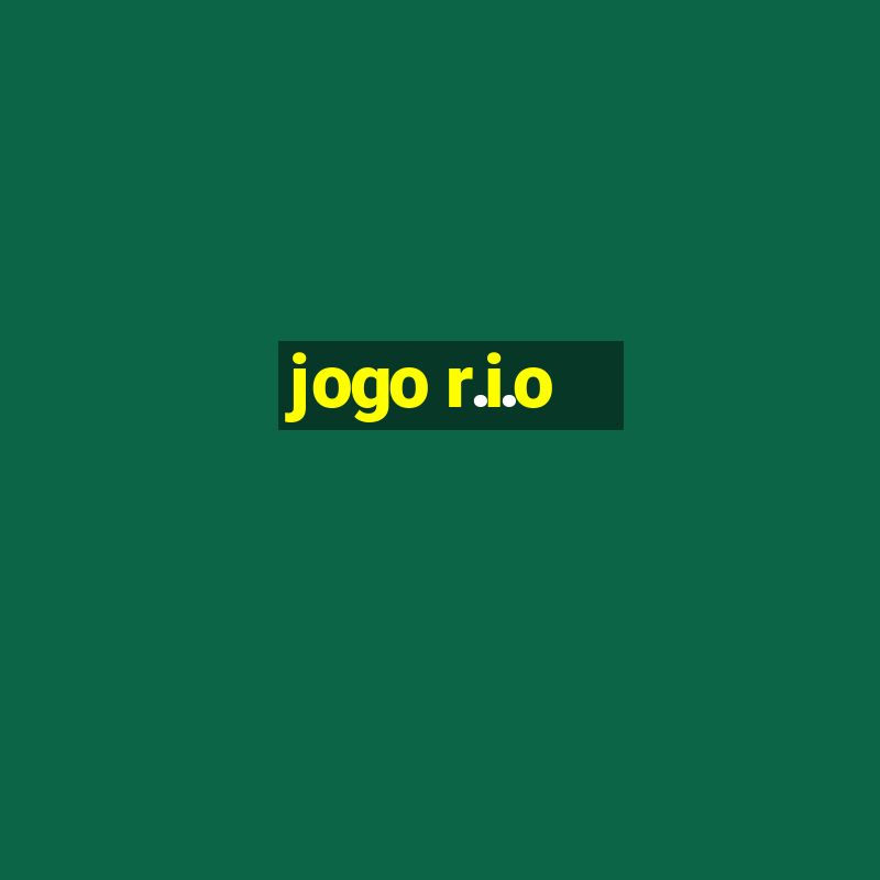 jogo r.i.o