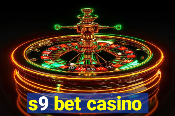 s9 bet casino