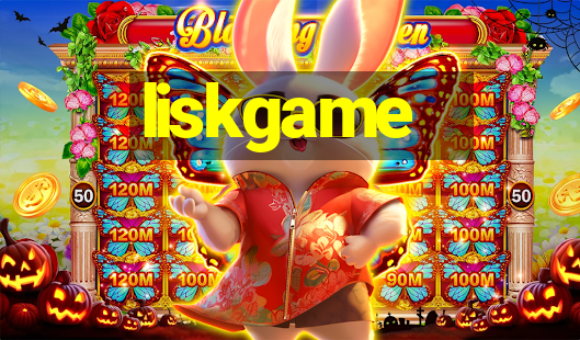 liskgame