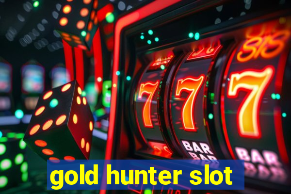 gold hunter slot