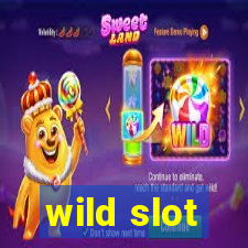 wild slot