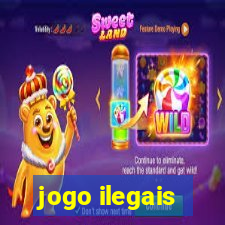 jogo ilegais