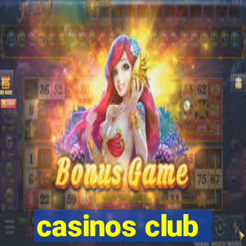 casinos club