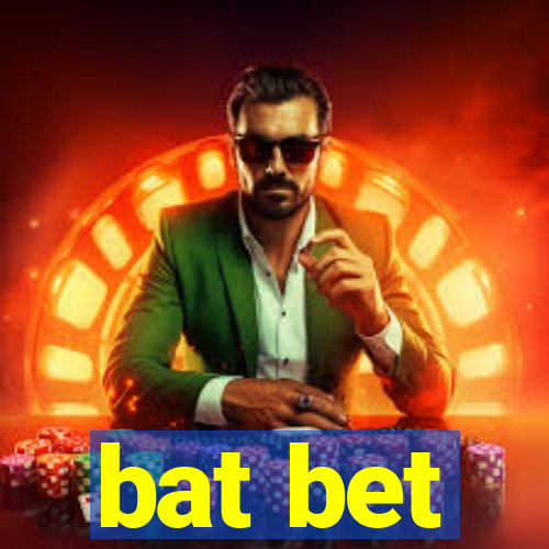 bat bet