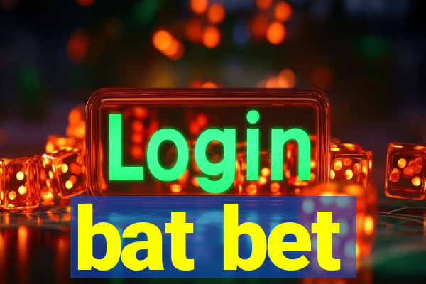 bat bet