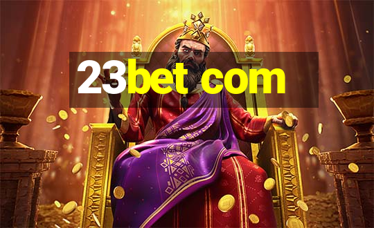 23bet com