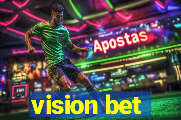 vision bet