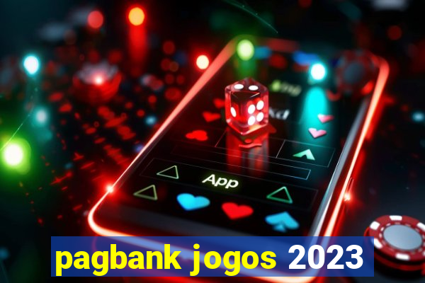 pagbank jogos 2023