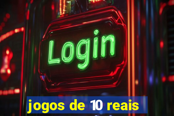 jogos de 10 reais