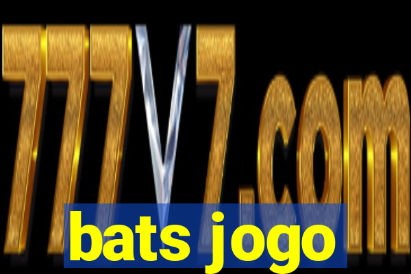 bats jogo