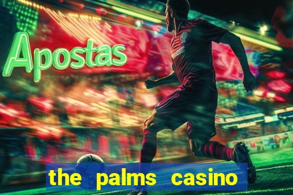 the palms casino resort las vegas hotel