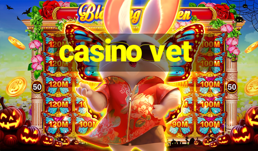 casino vet