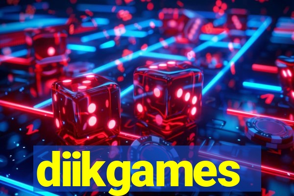 diikgames