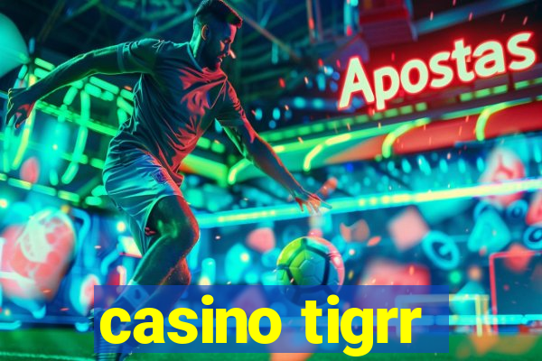 casino tigrr