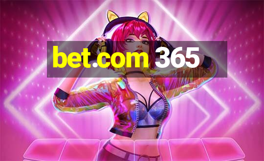 bet.com 365