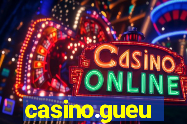 casino.gueu