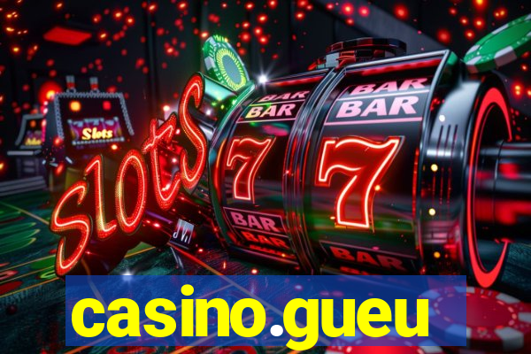 casino.gueu