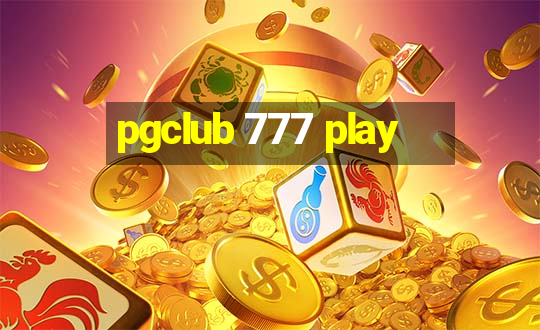 pgclub 777 play