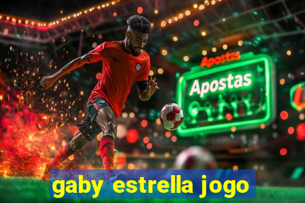 gaby estrella jogo