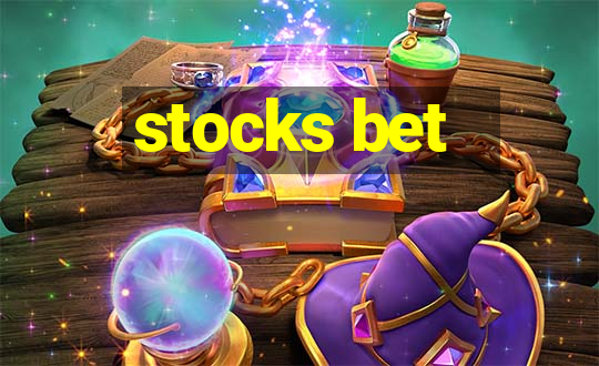 stocks bet