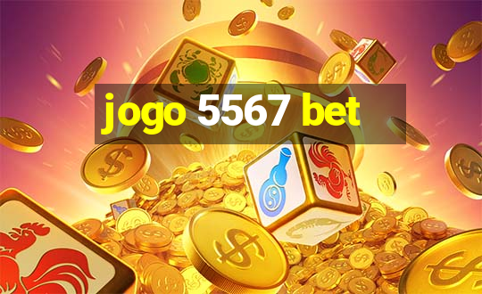 jogo 5567 bet