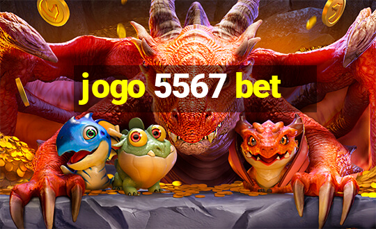 jogo 5567 bet