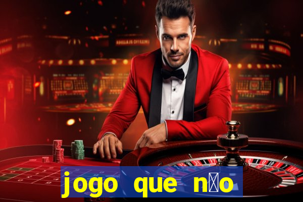 jogo que n茫o precisa depositar