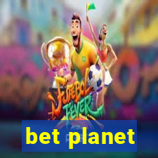 bet planet