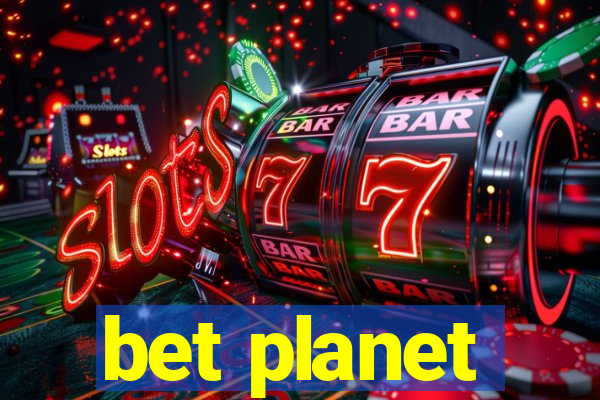 bet planet