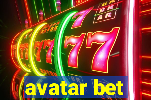 avatar bet