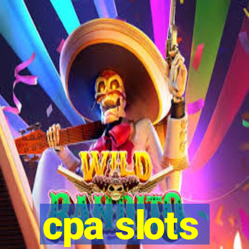 cpa slots