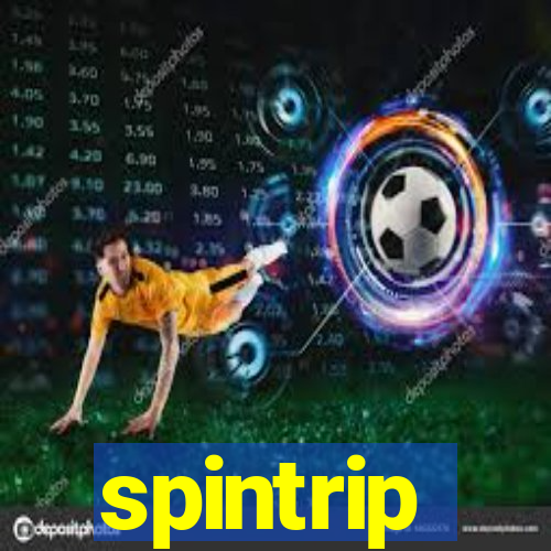 spintrip