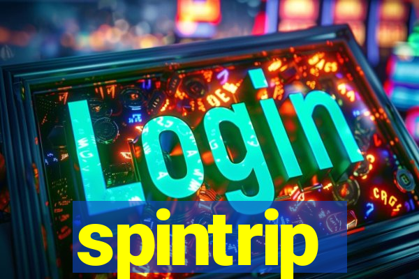 spintrip