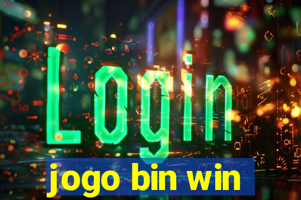 jogo bin win