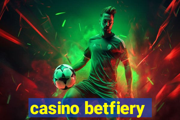 casino betfiery