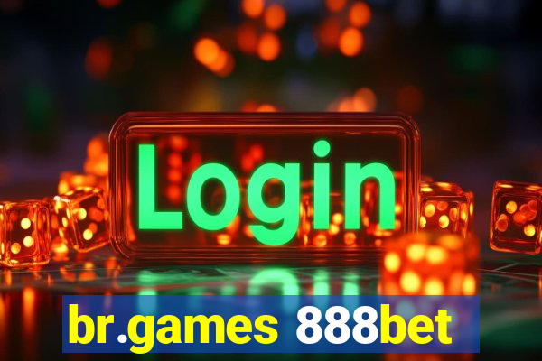 br.games 888bet