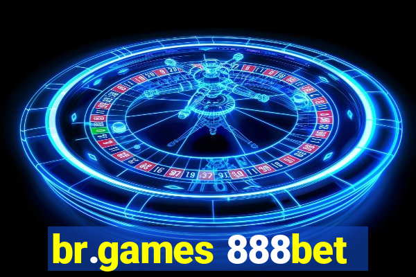 br.games 888bet