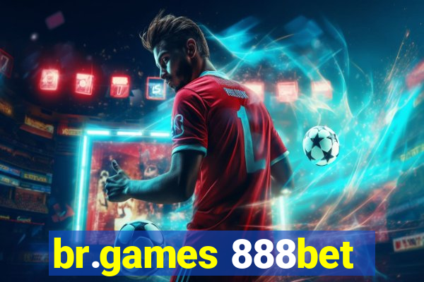 br.games 888bet