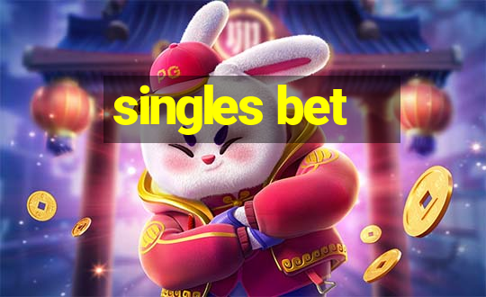 singles bet