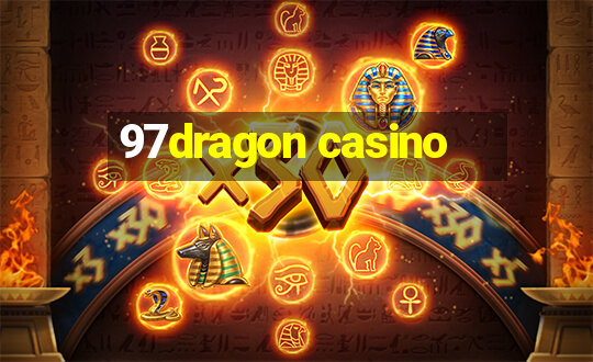 97dragon casino