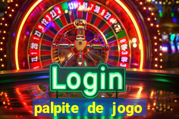 palpite de jogo para hoje