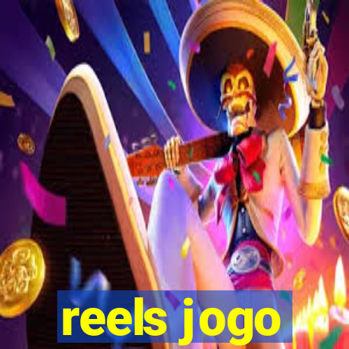 reels jogo